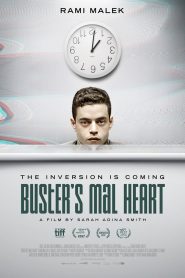 Buster’s Mal Heart