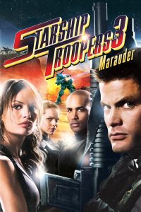 Nonton Starship Troopers 3: Marauder