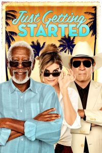 Nonton Just Getting Started 2017