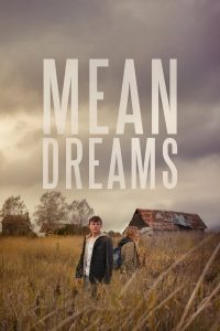 Nonton Mean Dreams