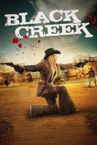 Nonton Black Creek 2024