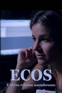 Nonton Ecos y otros relatos extraordinarios