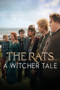 Nonton The Rats: A Witcher Tale 2025
