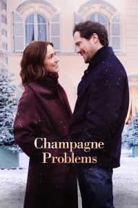 Nonton Champagne Problems 2025