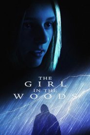 The Girl in the Woods 2025