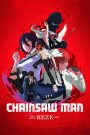 Chainsaw Man – The Movie: Reze Arc 2025