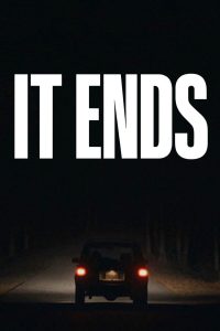 Nonton It Ends 2025