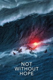 Not Without Hope 2025