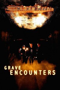 Nonton Grave Encounters 2011