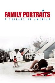 Family Portraits: A Trilogy of America 2003